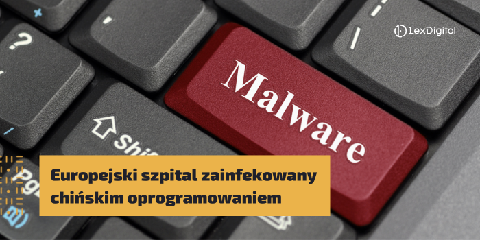 Europejski szpital zainfekowany chińskim oprogramowaniem. Jak jeden nieświadomy pracownik prawie spowodował wyciek danych?